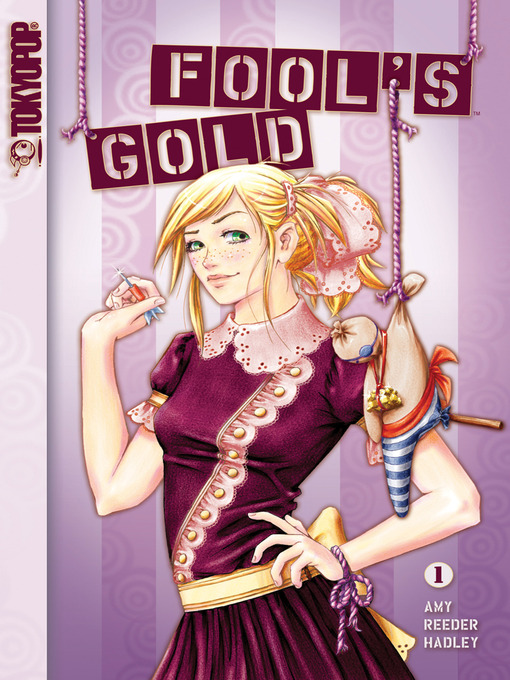 Title details for Fool's Gold, Volume 1 by Amy Hadley - Available